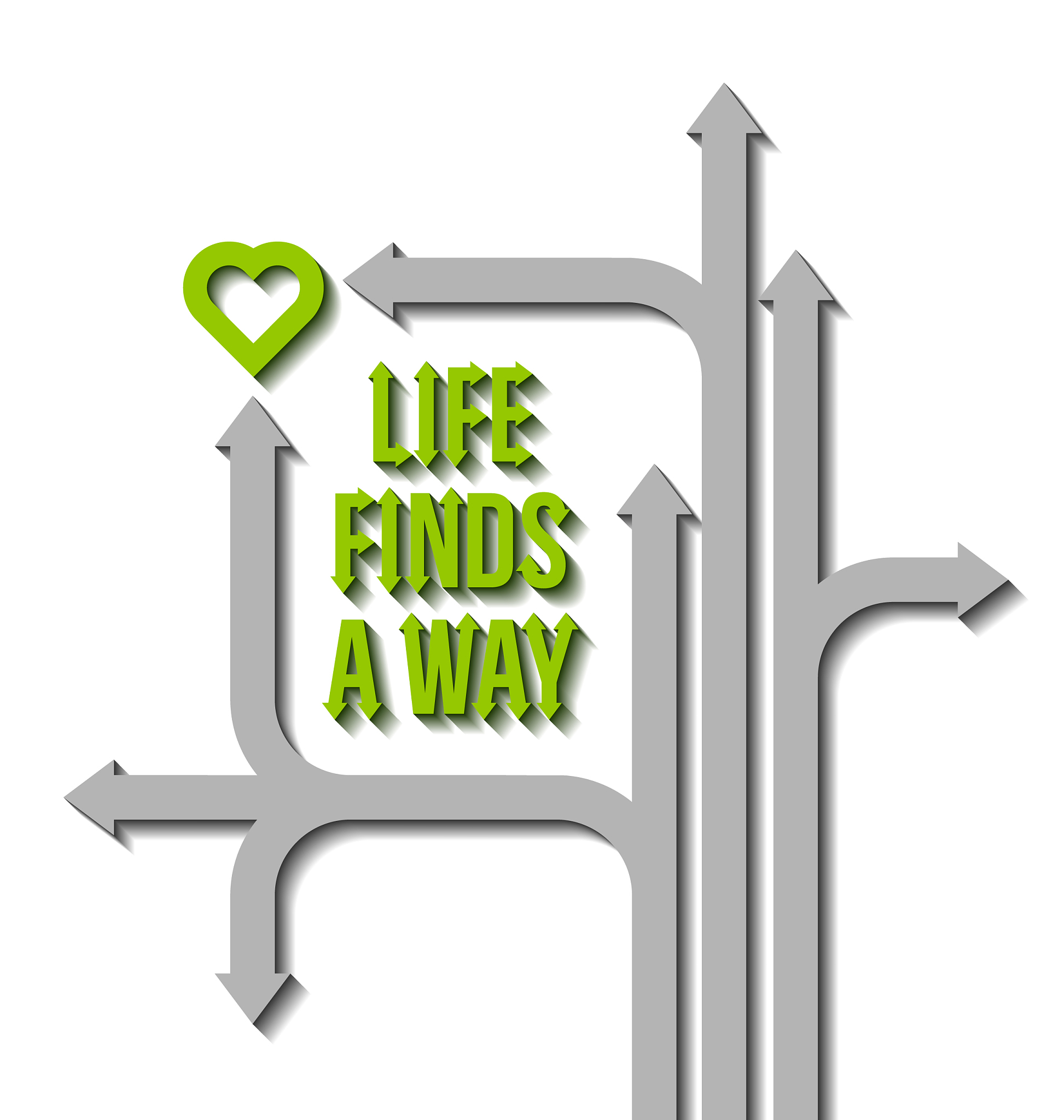 life finds a way motivational quote with paths