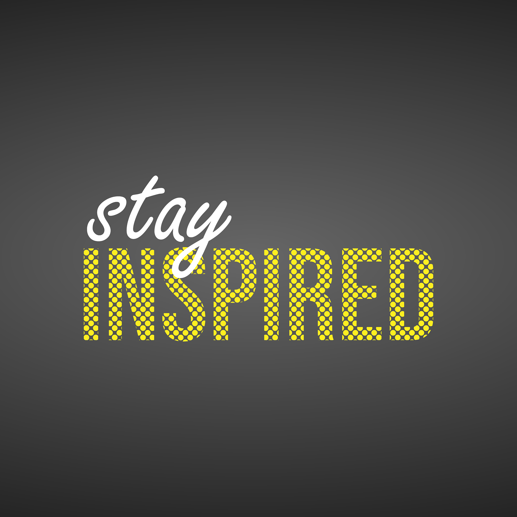 stay inspired successful quote with modern