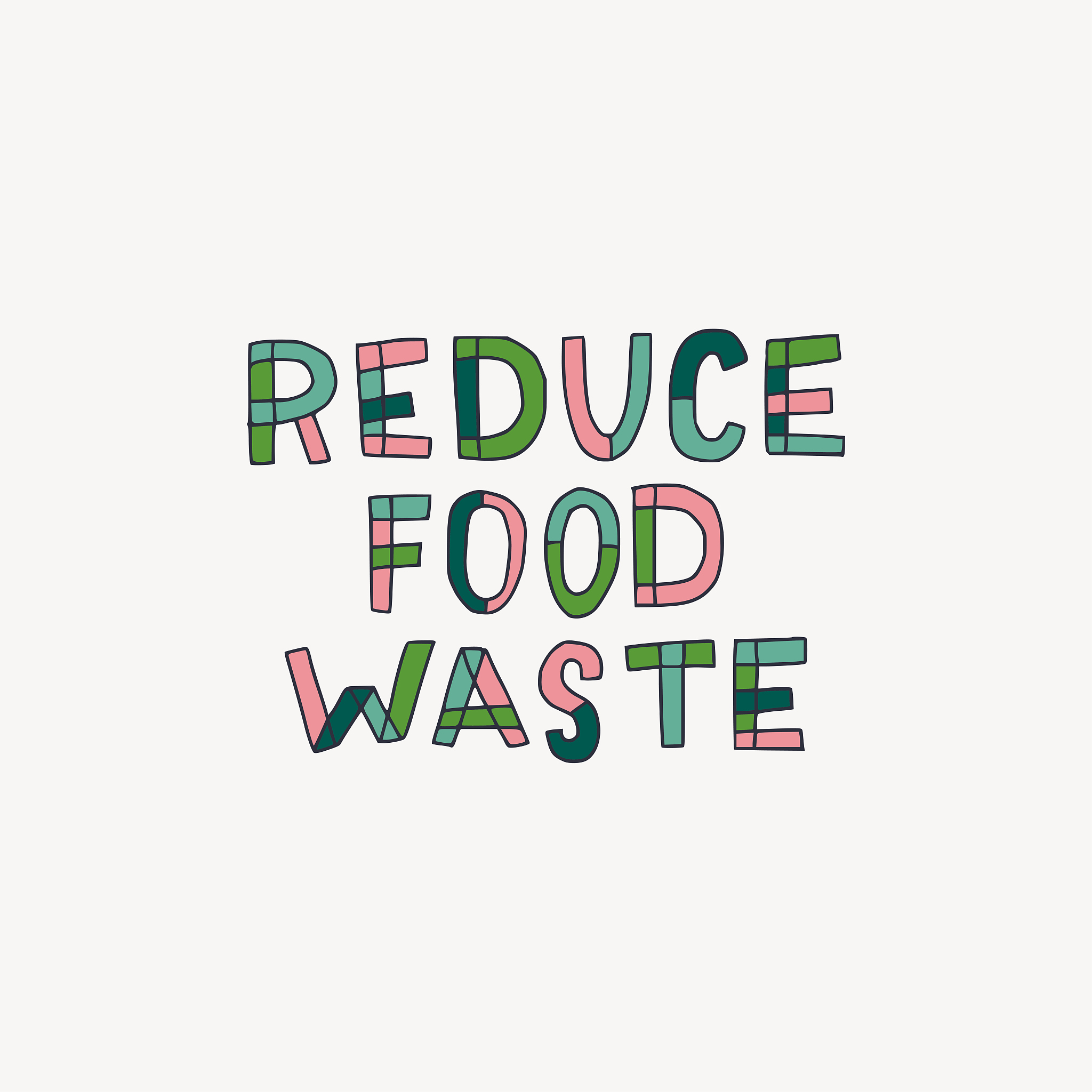 reduce food waste hand lettering inscription