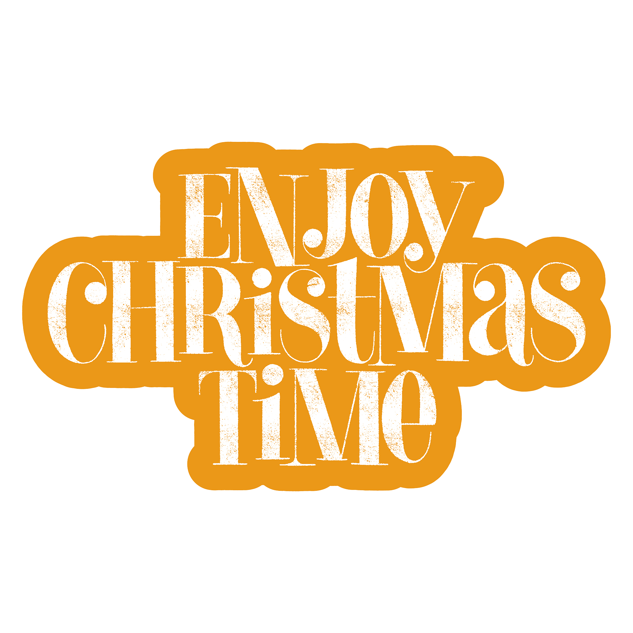 enjoy christmas time hand-drawn lettering quote