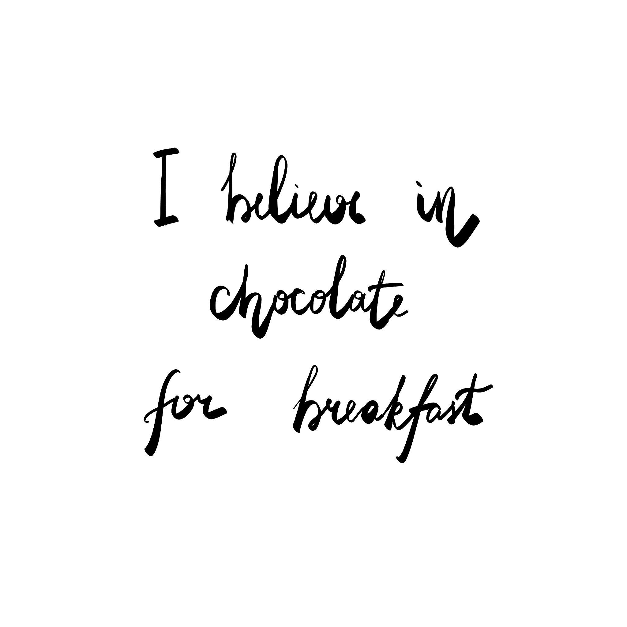 i beleive in chocolate quotes