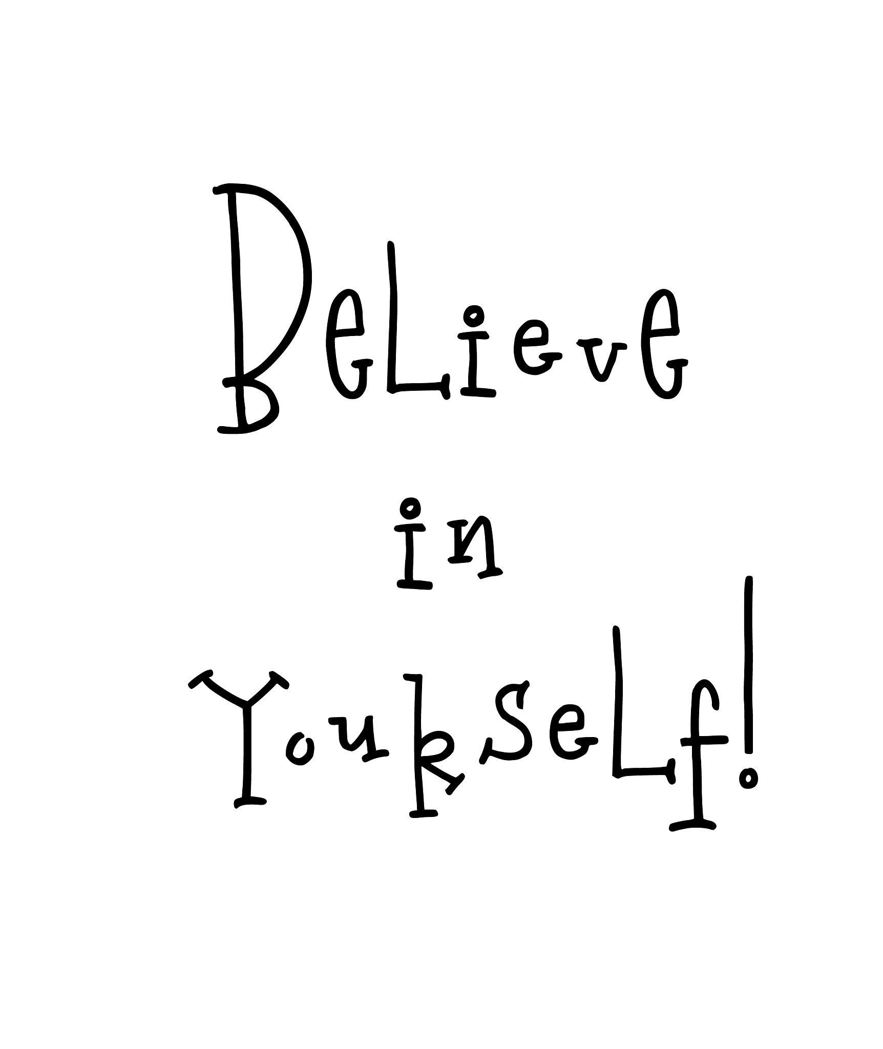 motivational poster with lettering quote belive in
