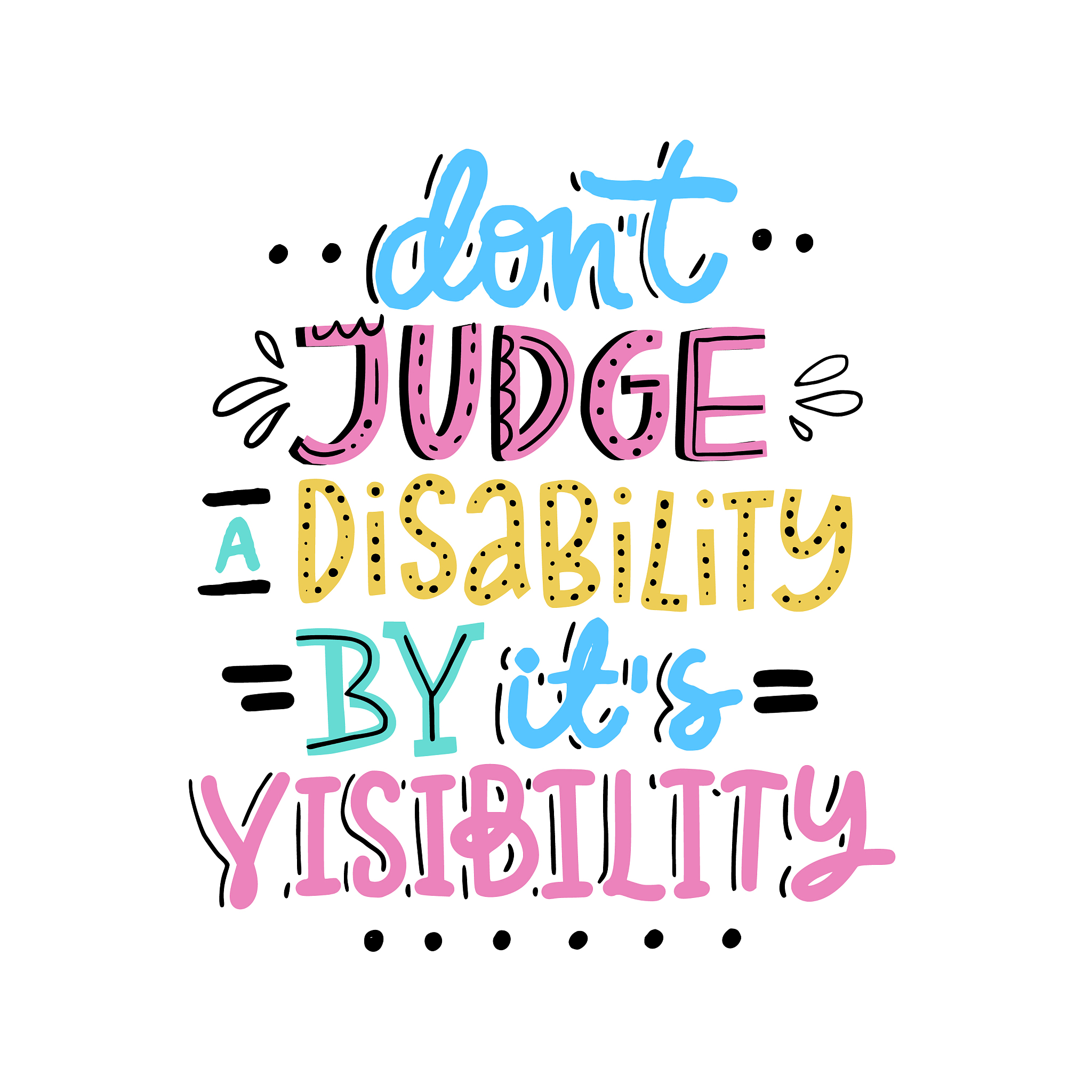dont judge disability