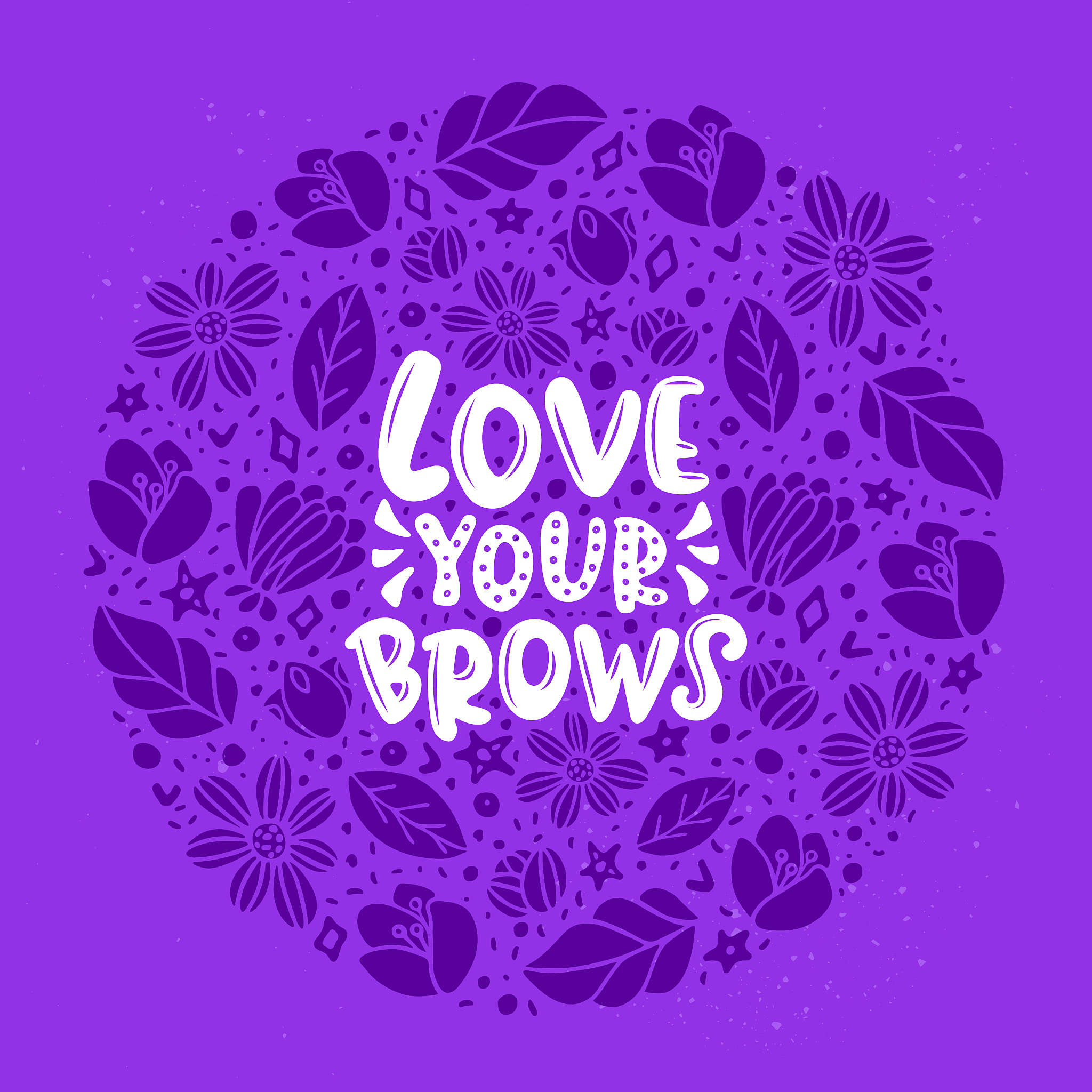 lettering quote about brows