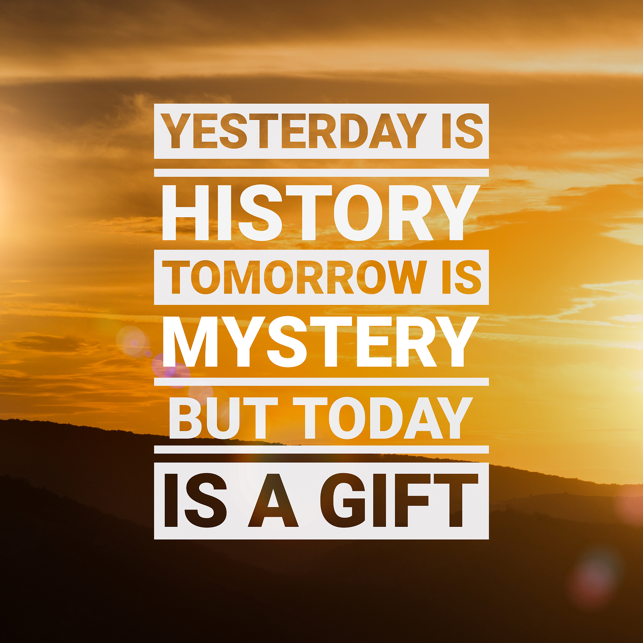 motivational quotation today is gift over beautiful landscape at