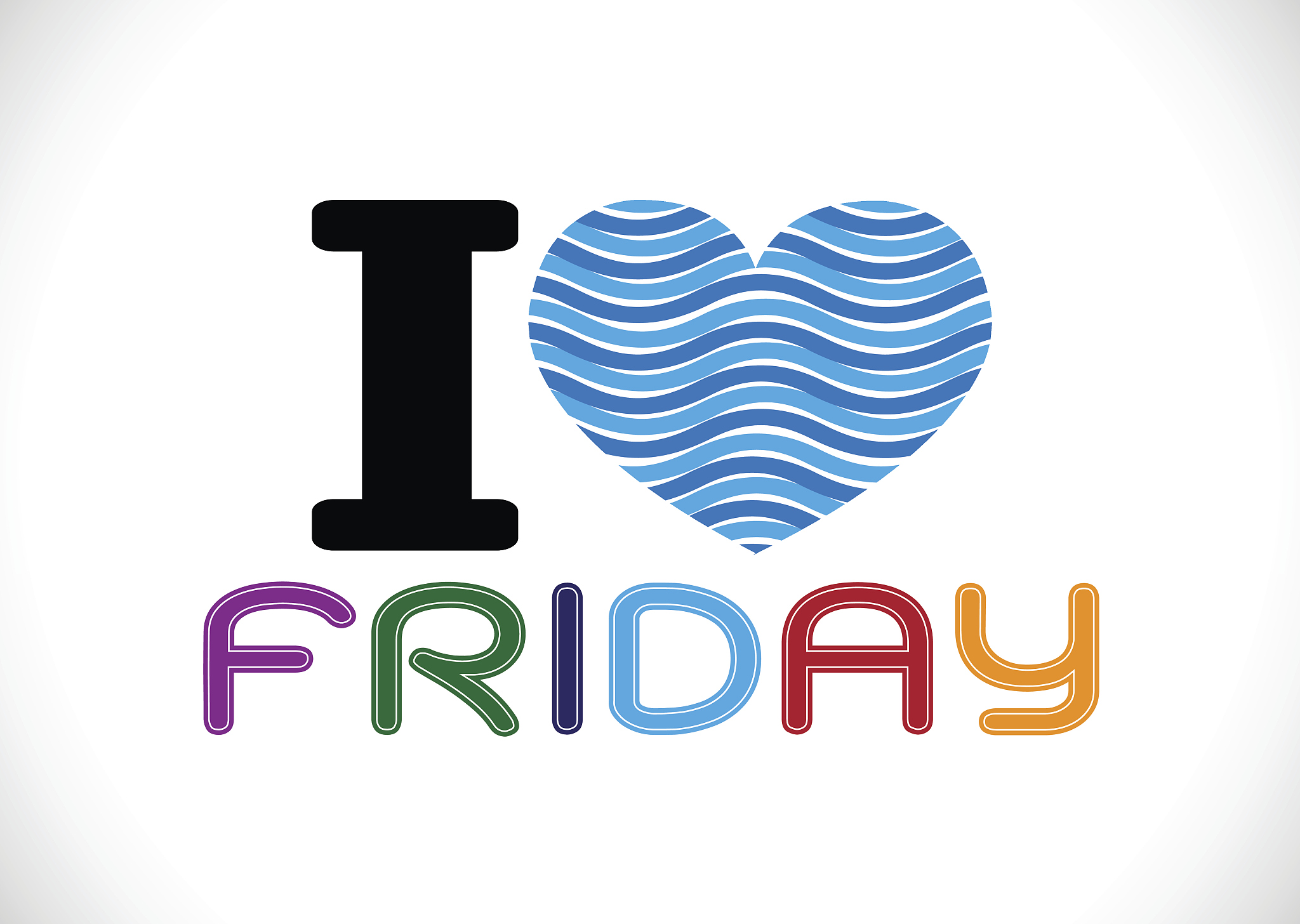 i love friday font signs ideal design