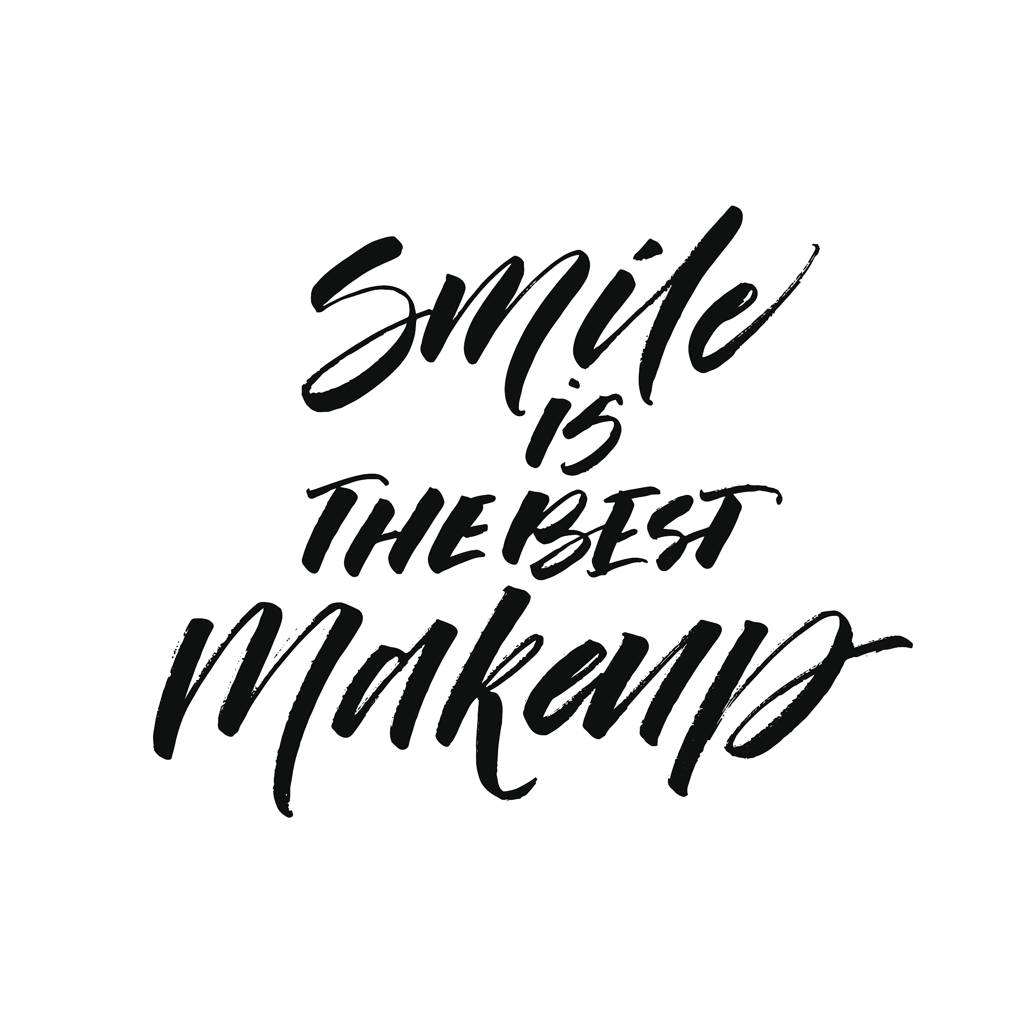 smile is the best makeup card.