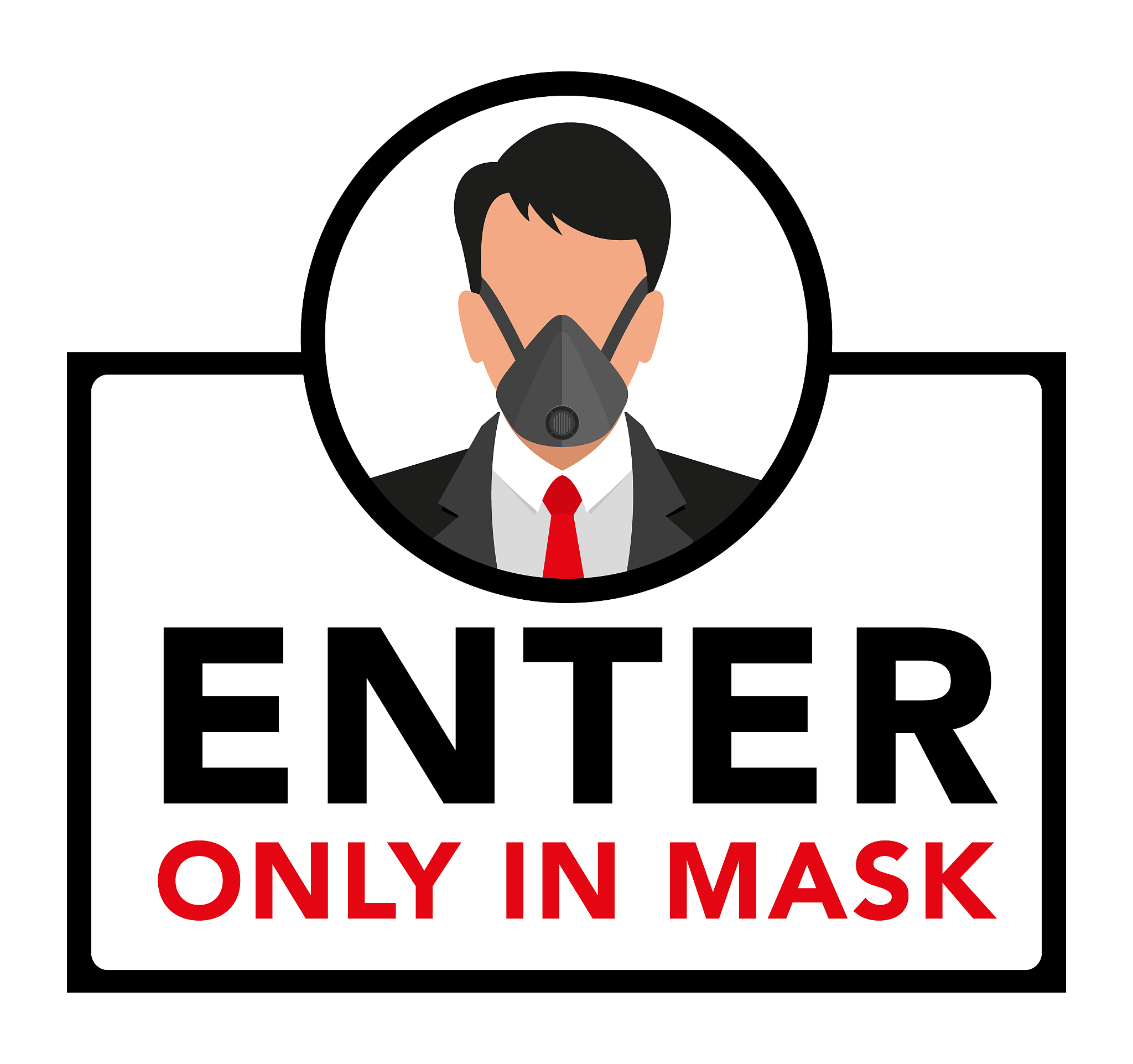 warning and sign, enter only in mask. information sticker for th