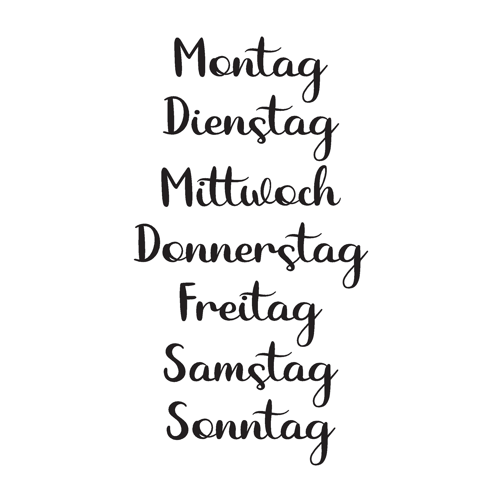 hand lettered days of the week in german. translated: monday, tu