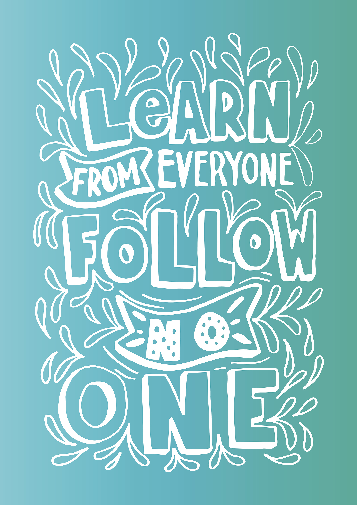 learn from everything