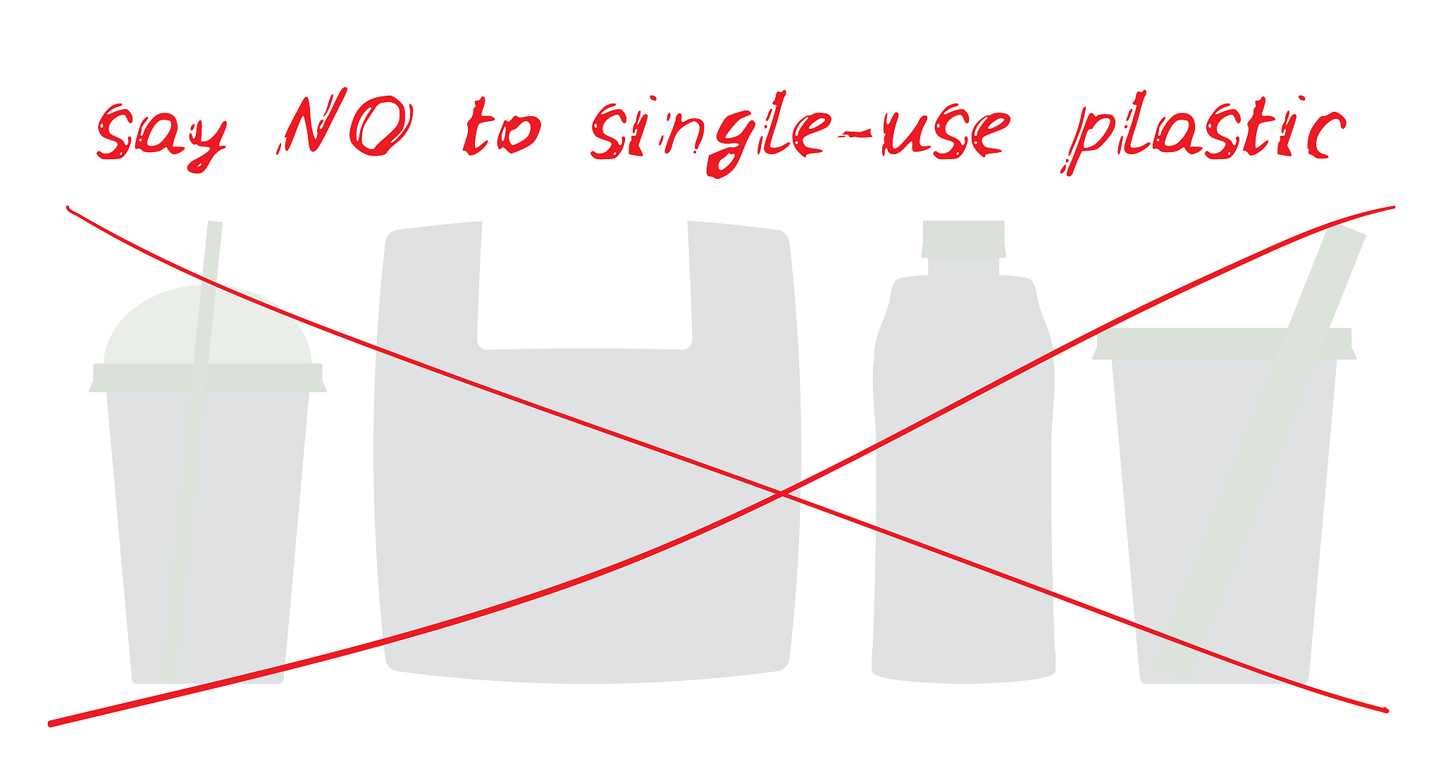 say no to single-use plastic cups bags bottles straws. red text,