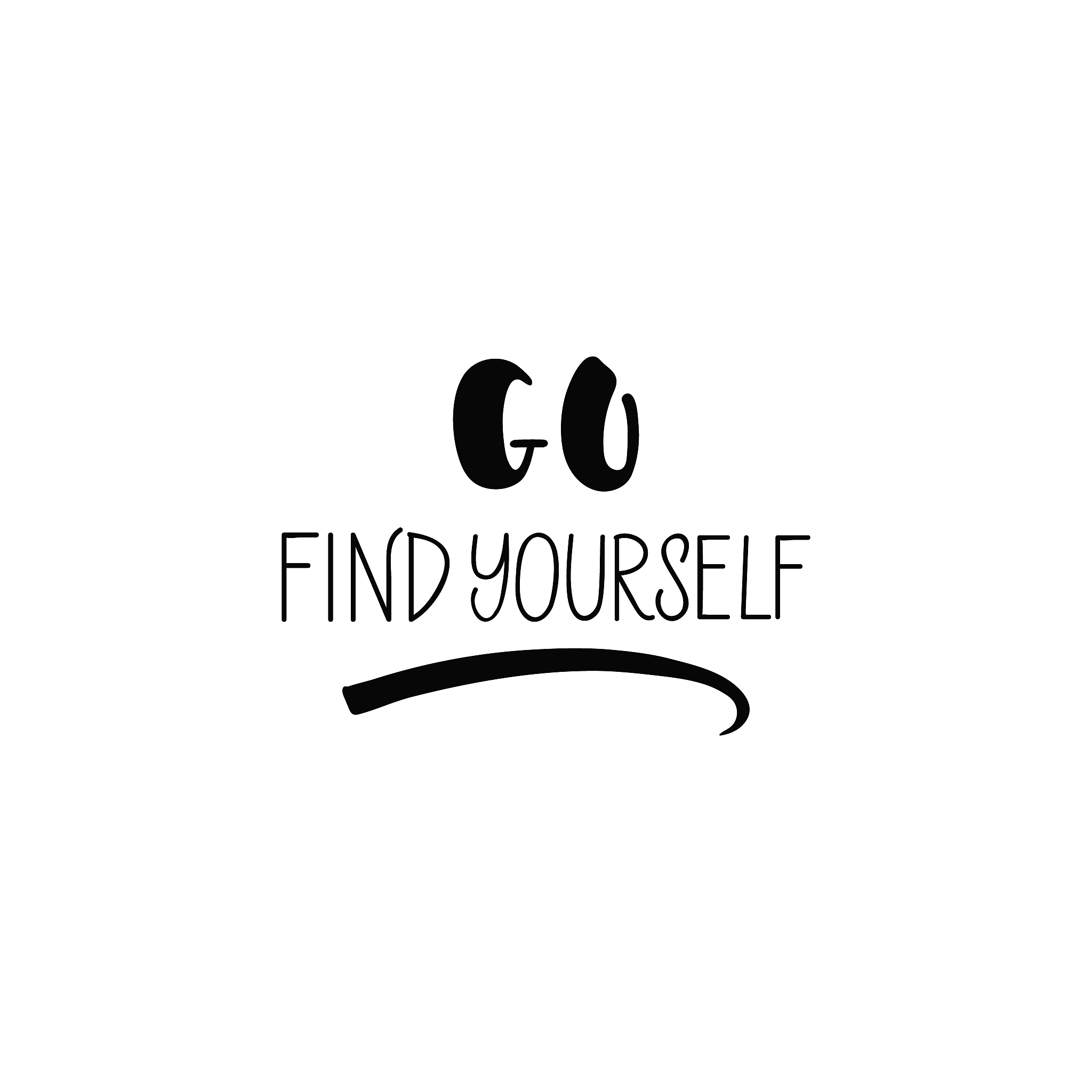 go find yourself. lettering motivational quote. calligraphy vect
