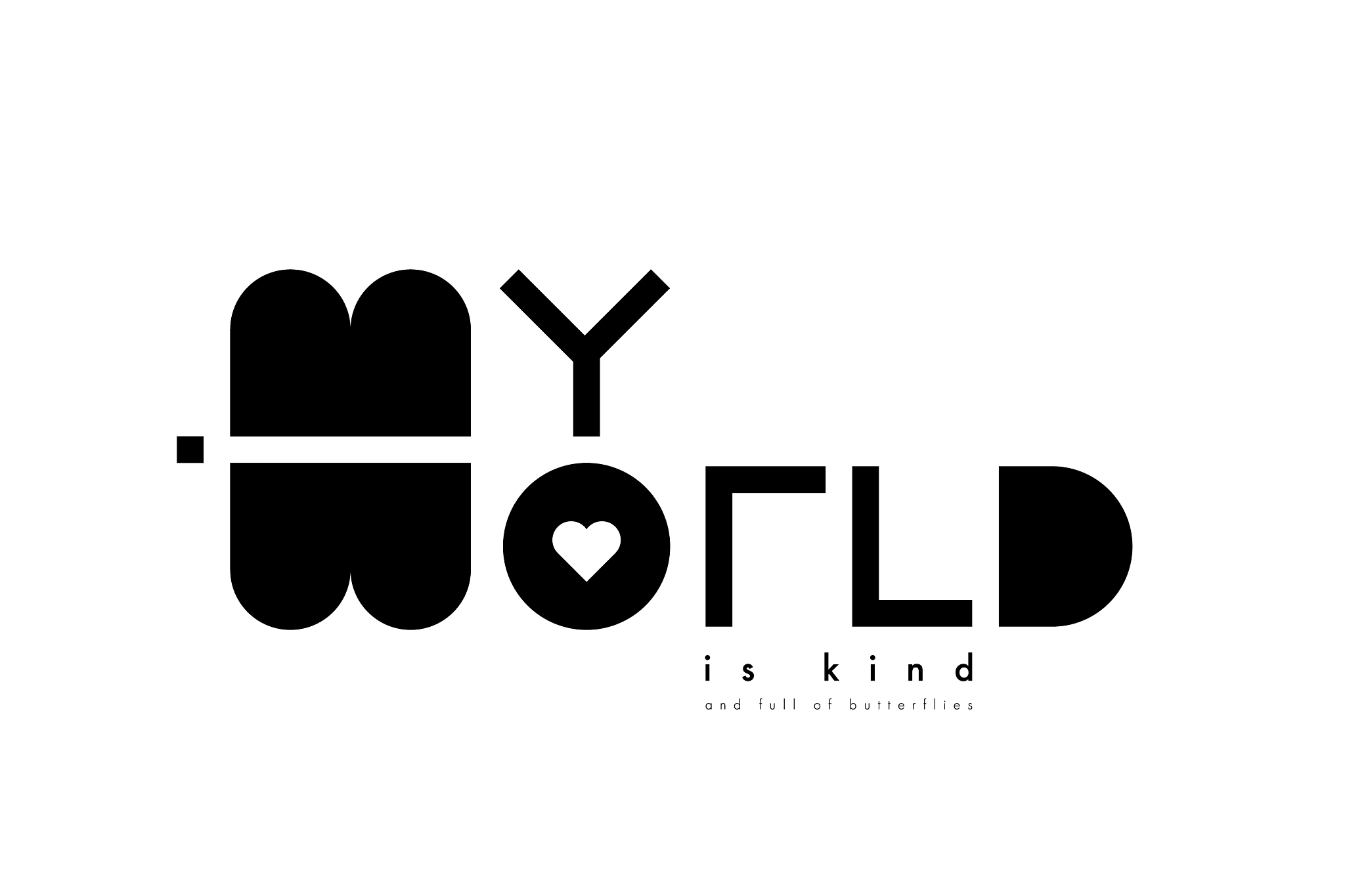 change world be kind lettering