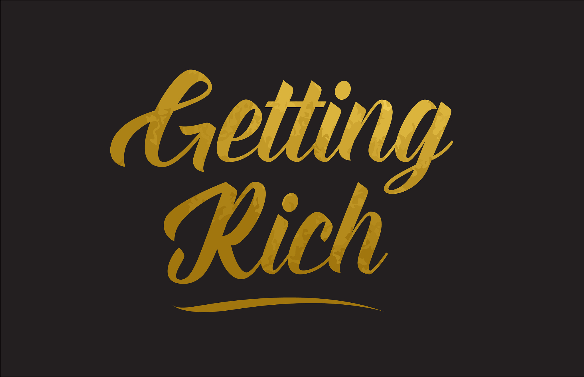 getting rich gold word text typography