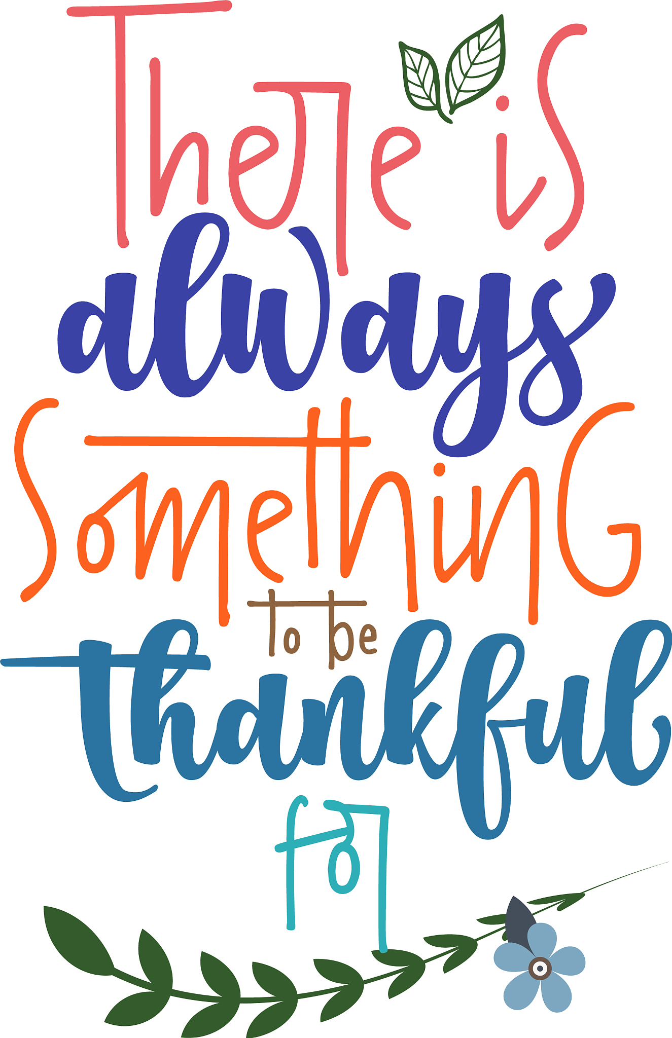 there is always something to be thankful for