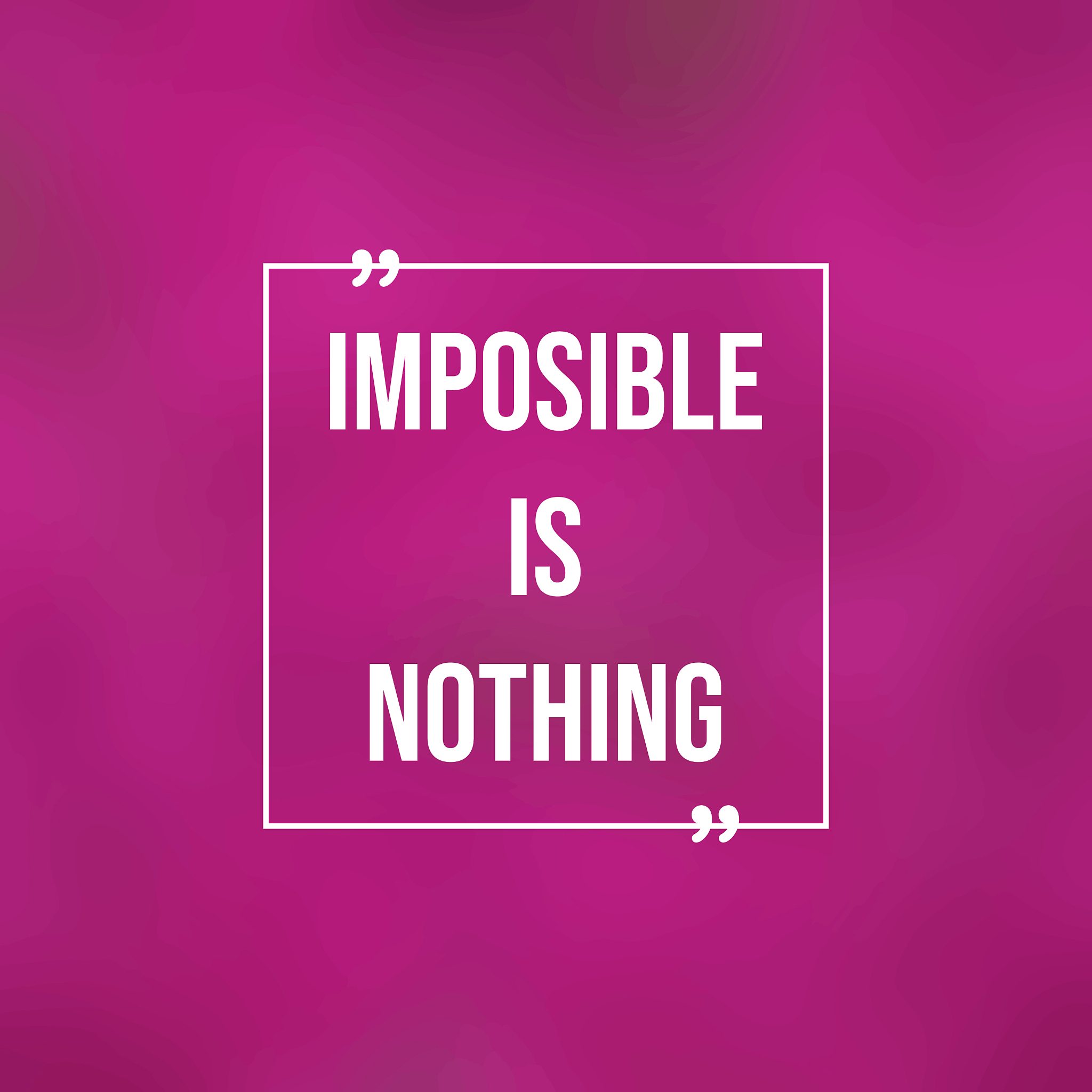 impossible is nothing successful quote with