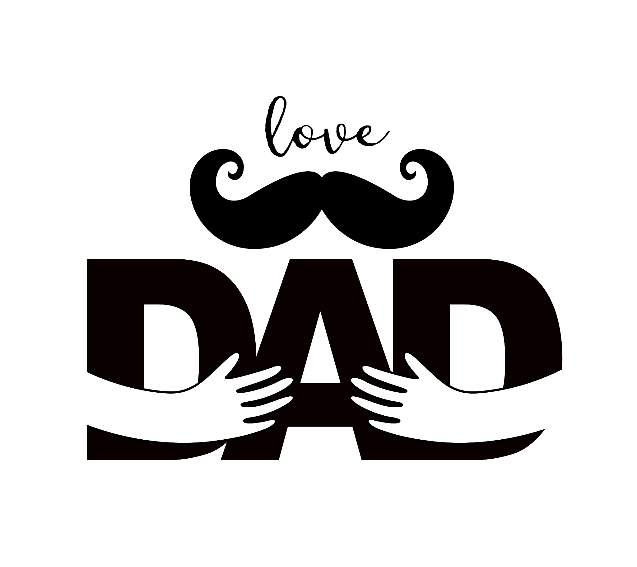 love dad with mustache and human hands.
