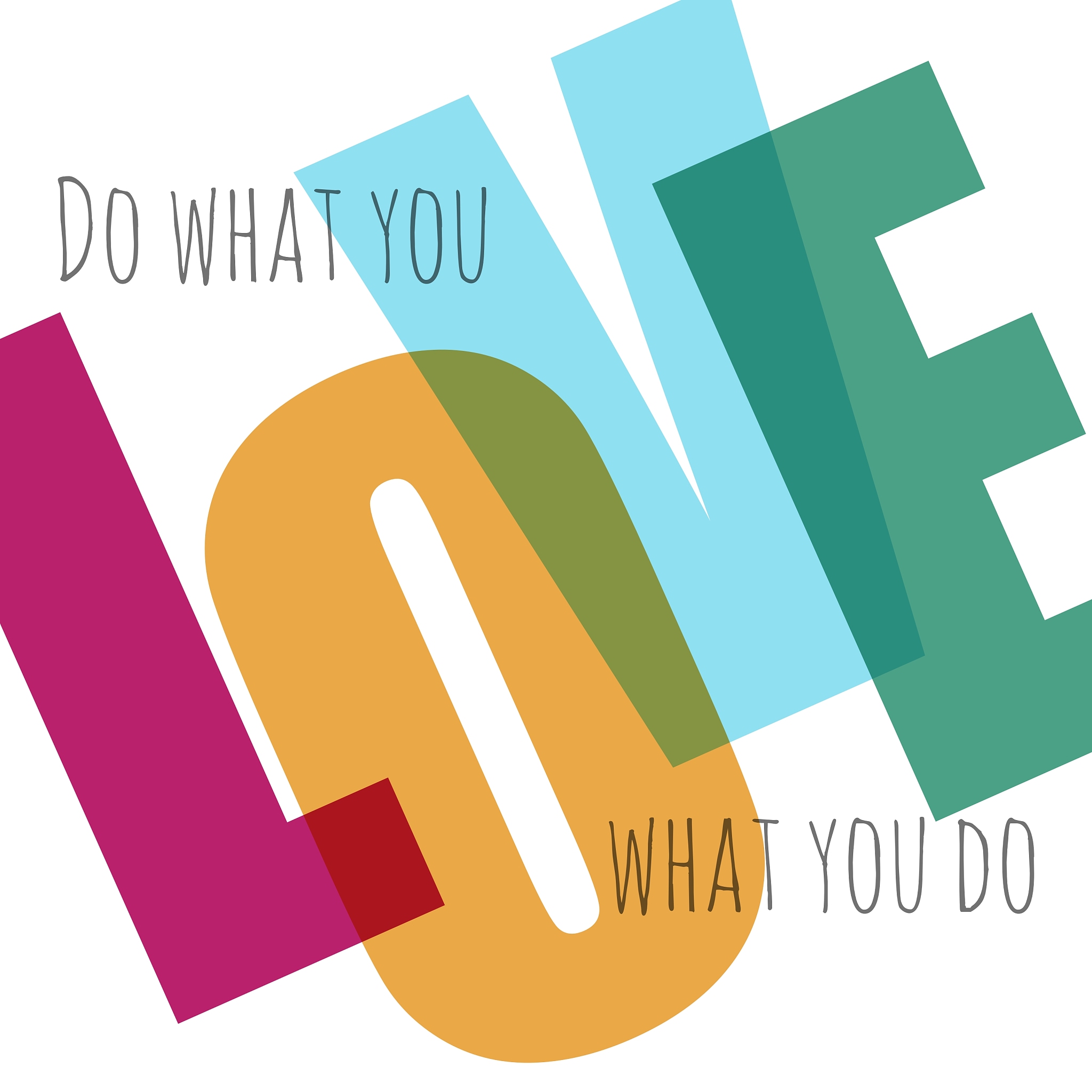 typographic background love what you do