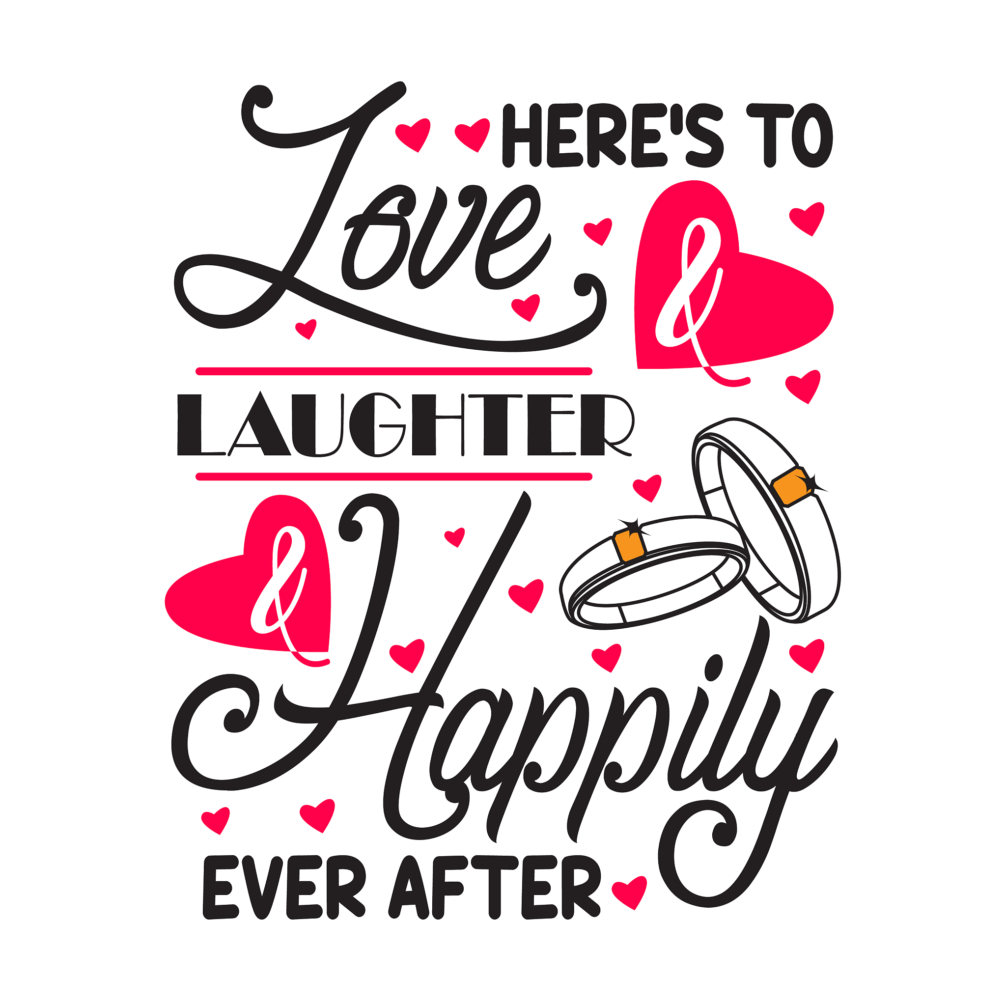wedding quotes and slogan good for t-shirt here s