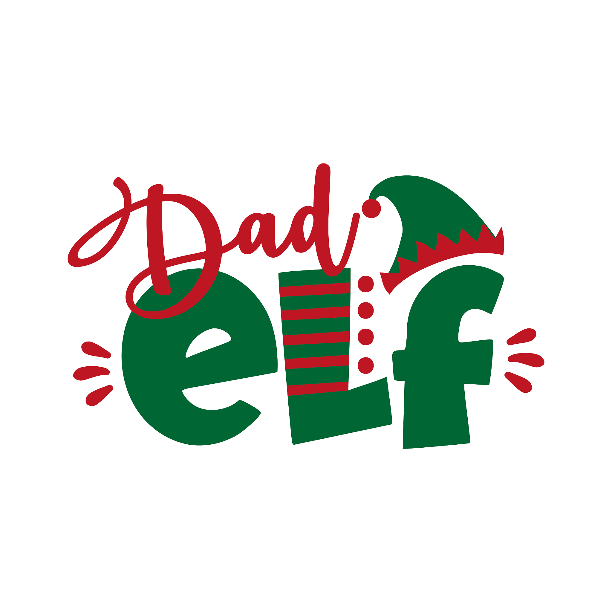 dad elf - funny text for christmas