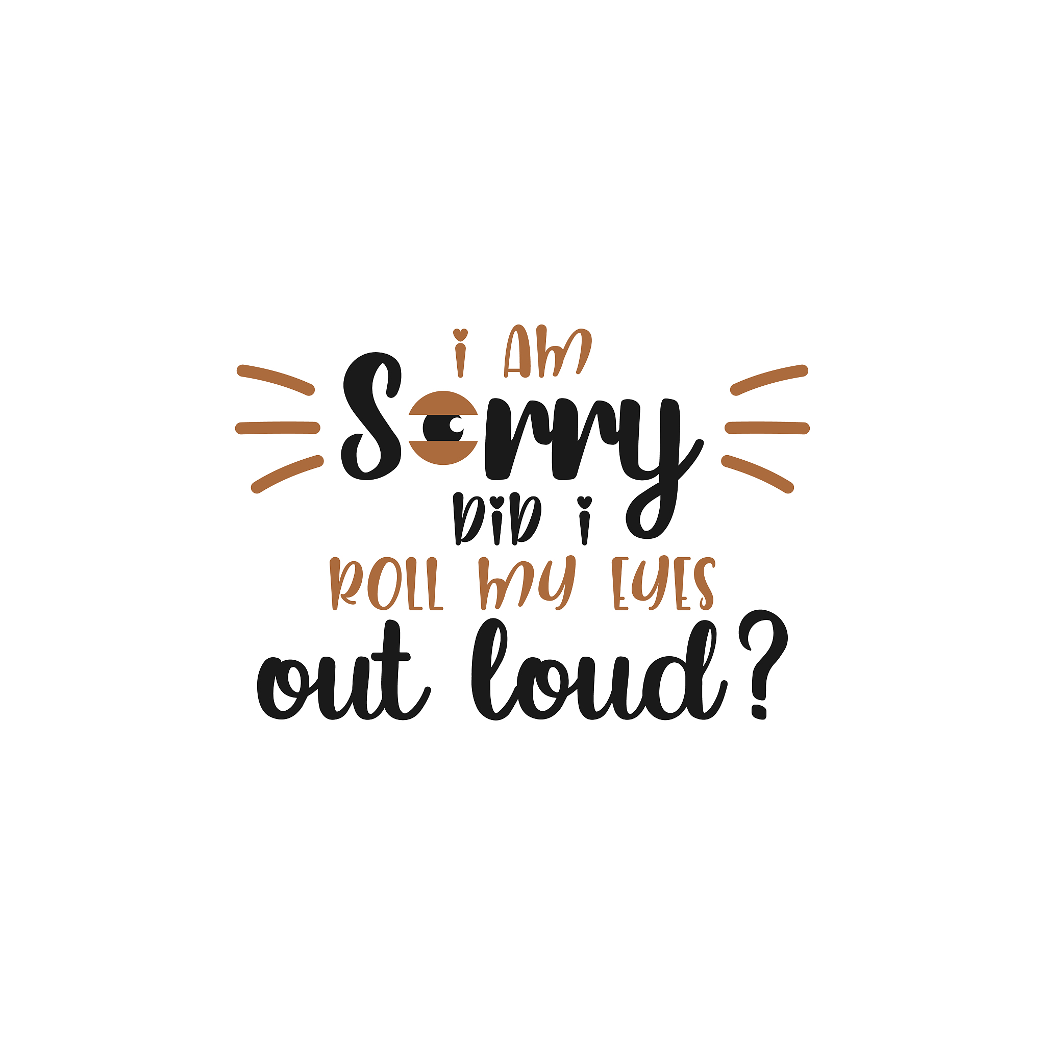 funny quote lettering typography