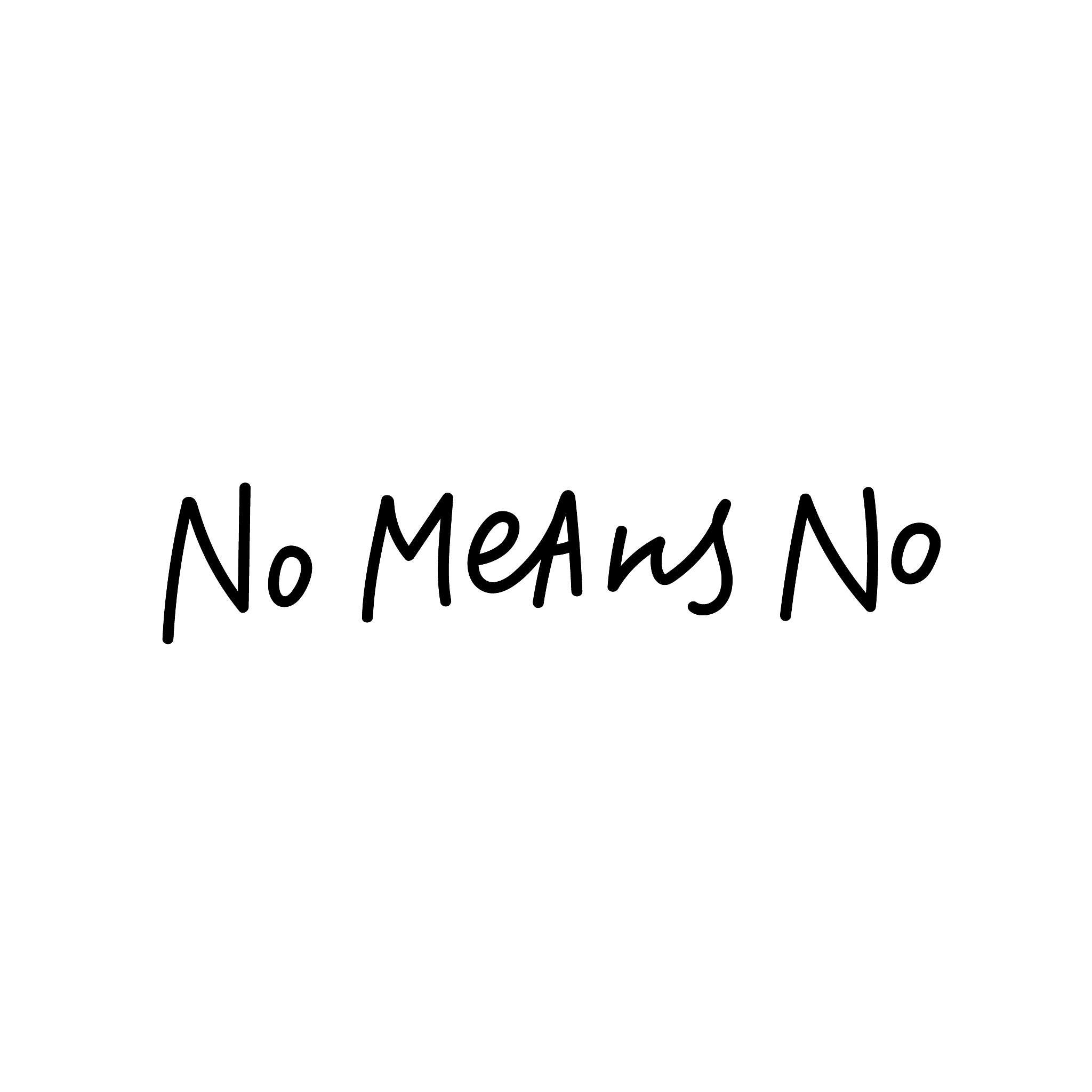 no means calligraphy quote lettering