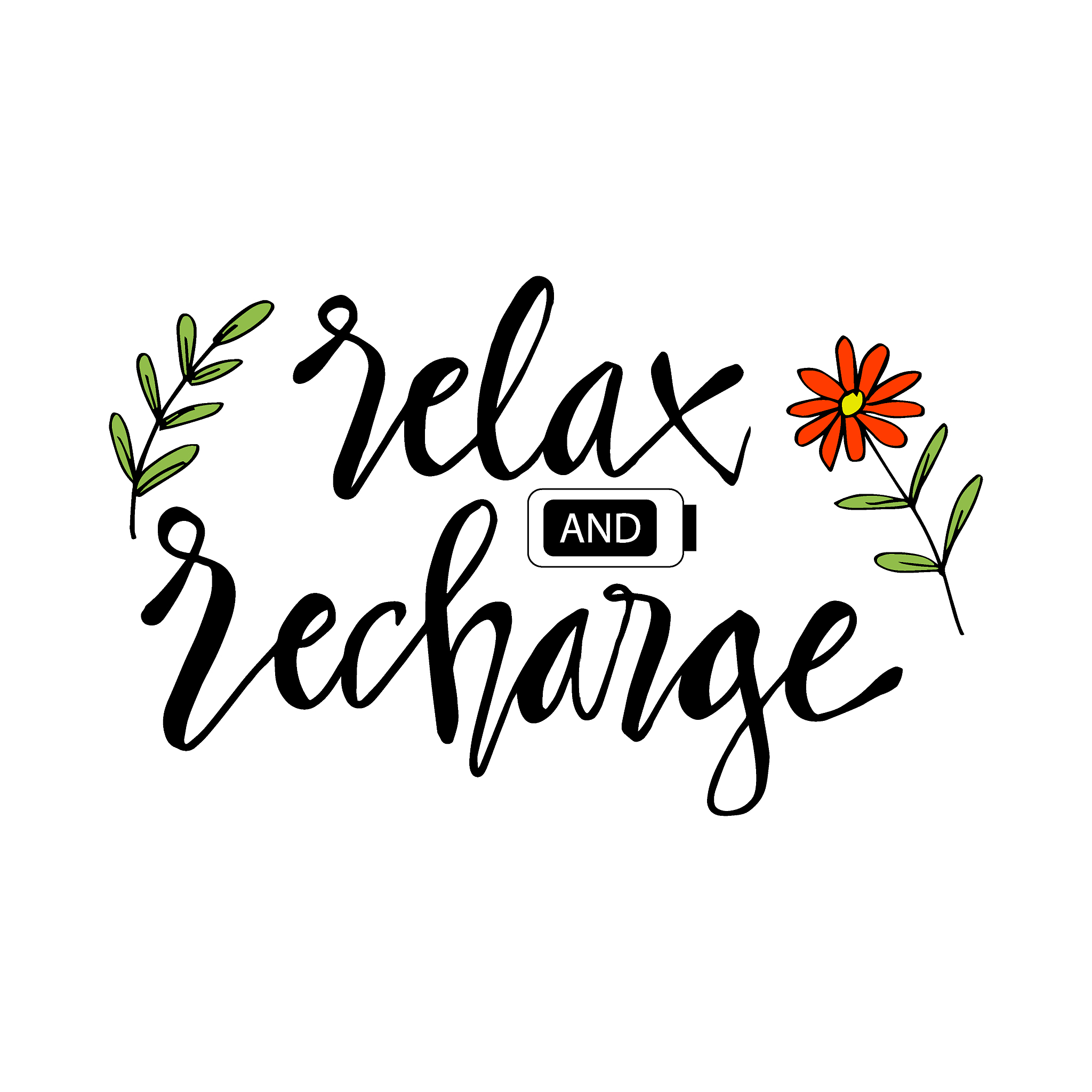 relax and  recharge hand lettering. motivational quote.