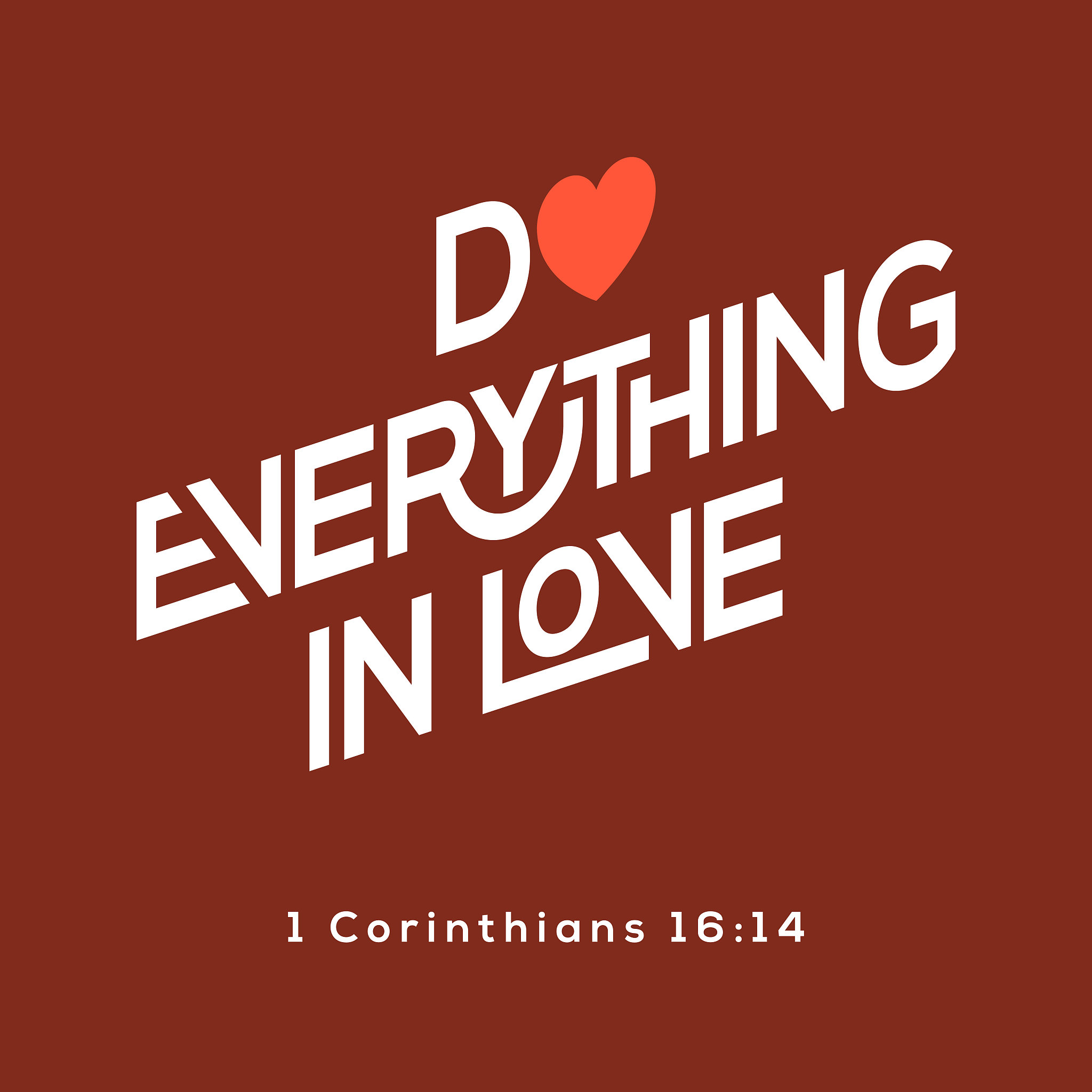bible quote, do everything in love typography from corinthians