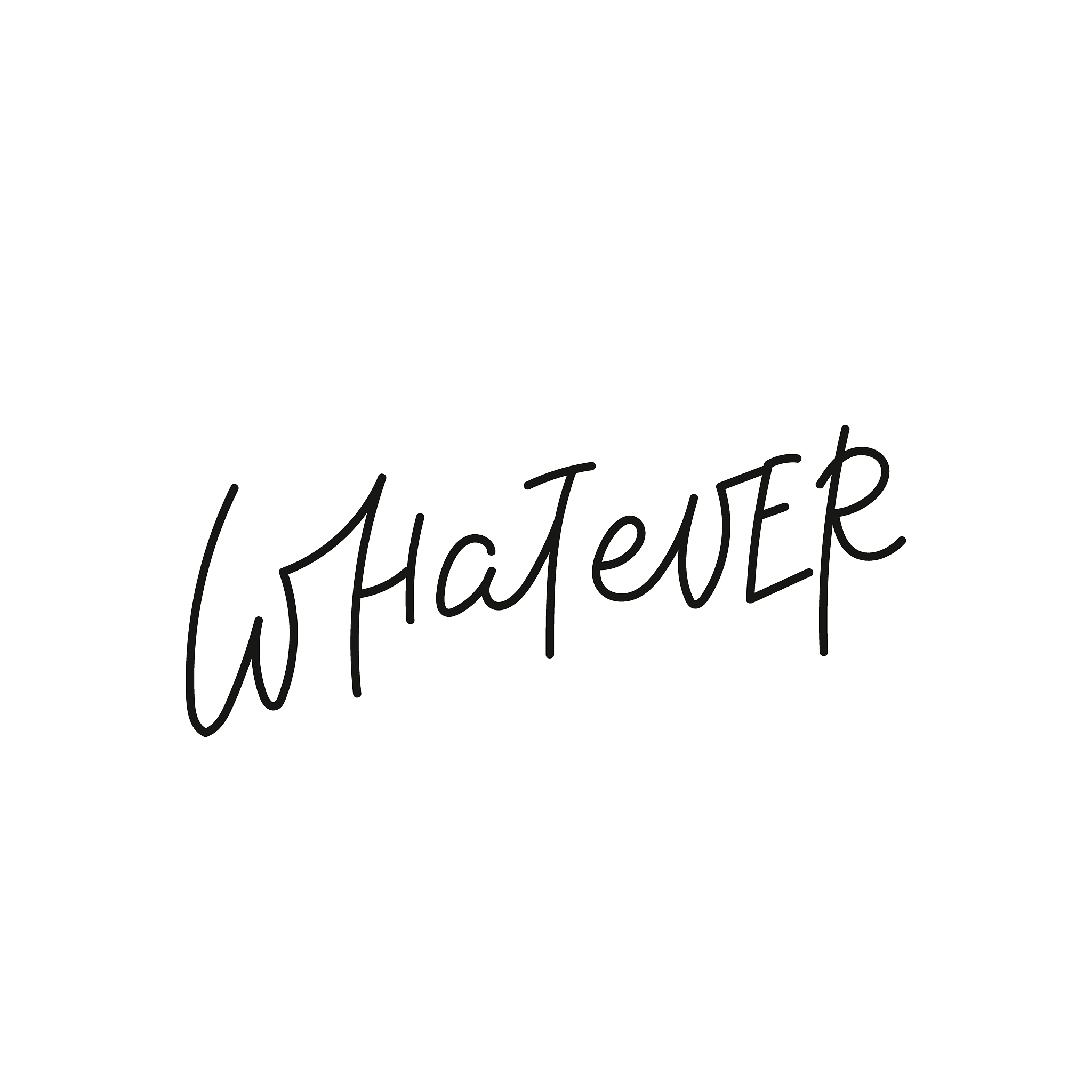 whatever calligraphy quote lettering