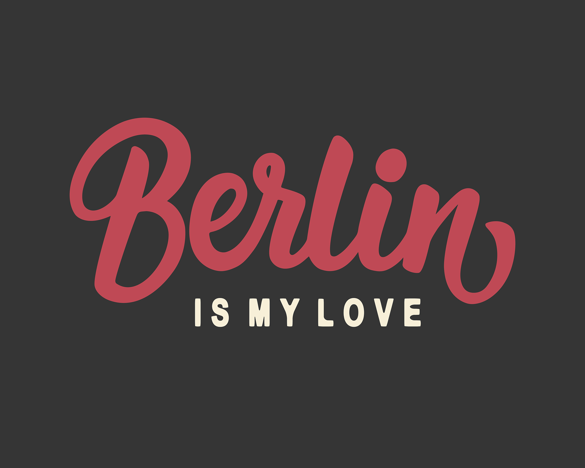 berlin is my love