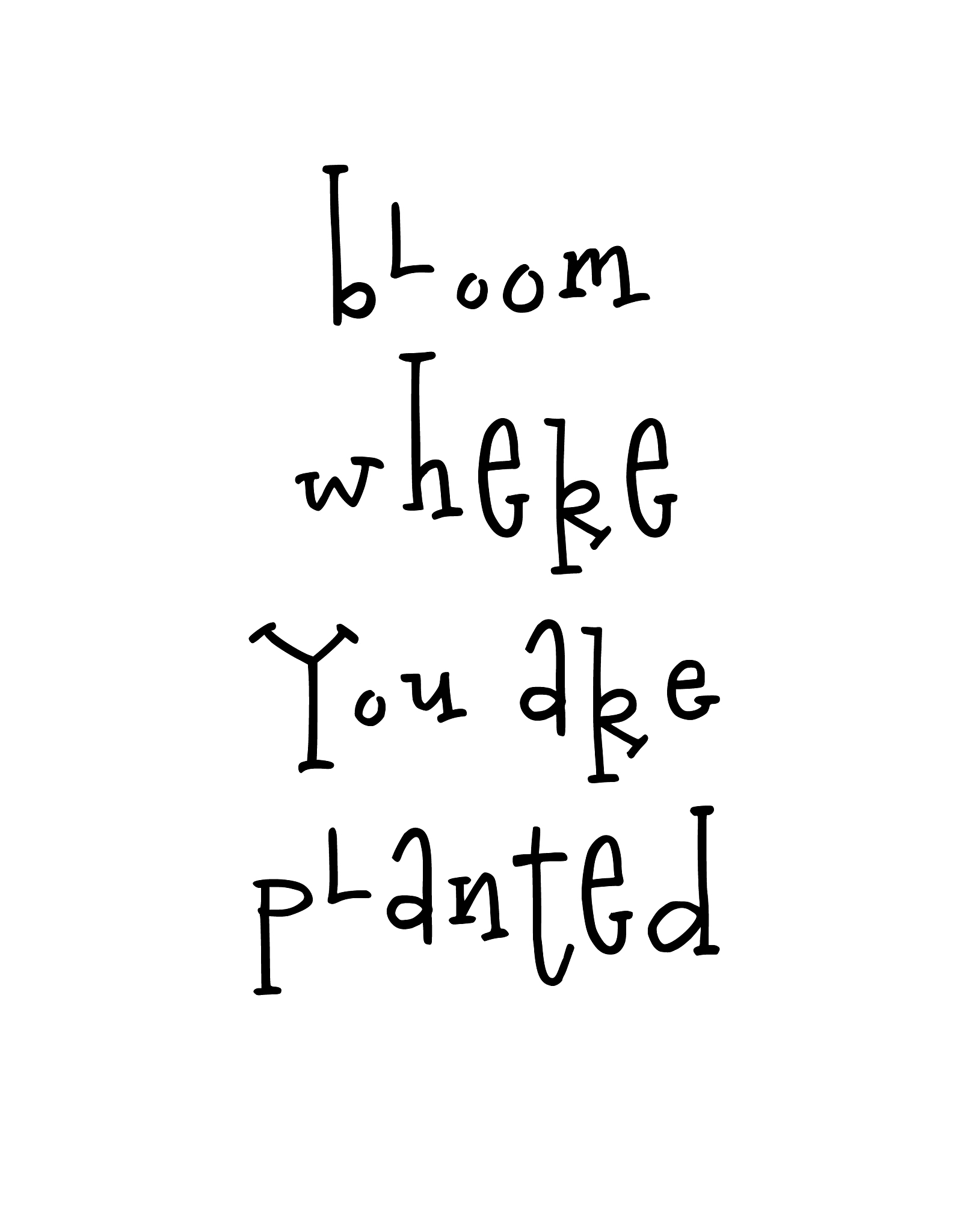motivational poster with lettering quote bloom