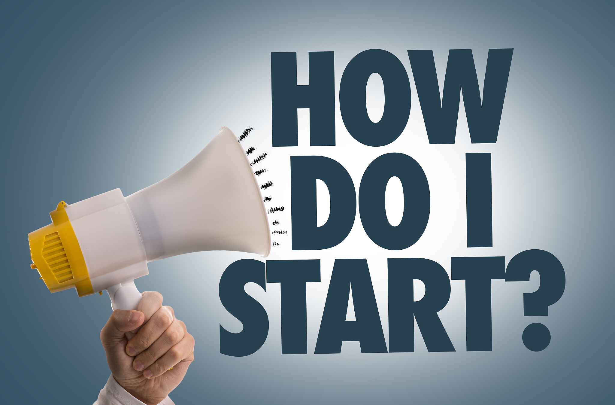 how do i start?