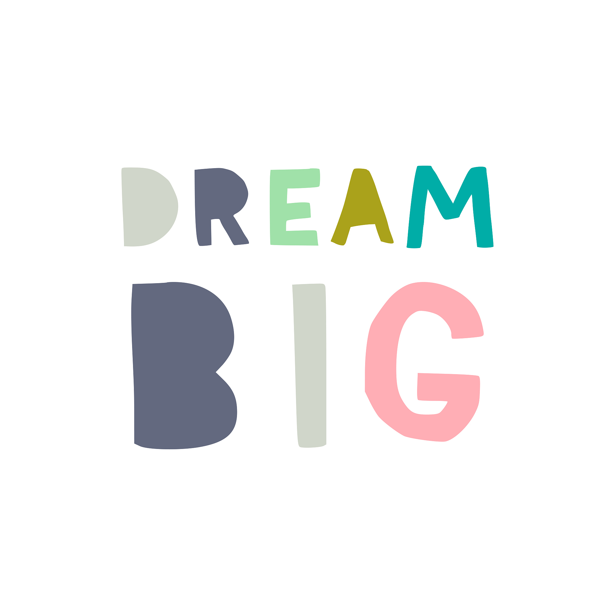 dream big hand lettering quote