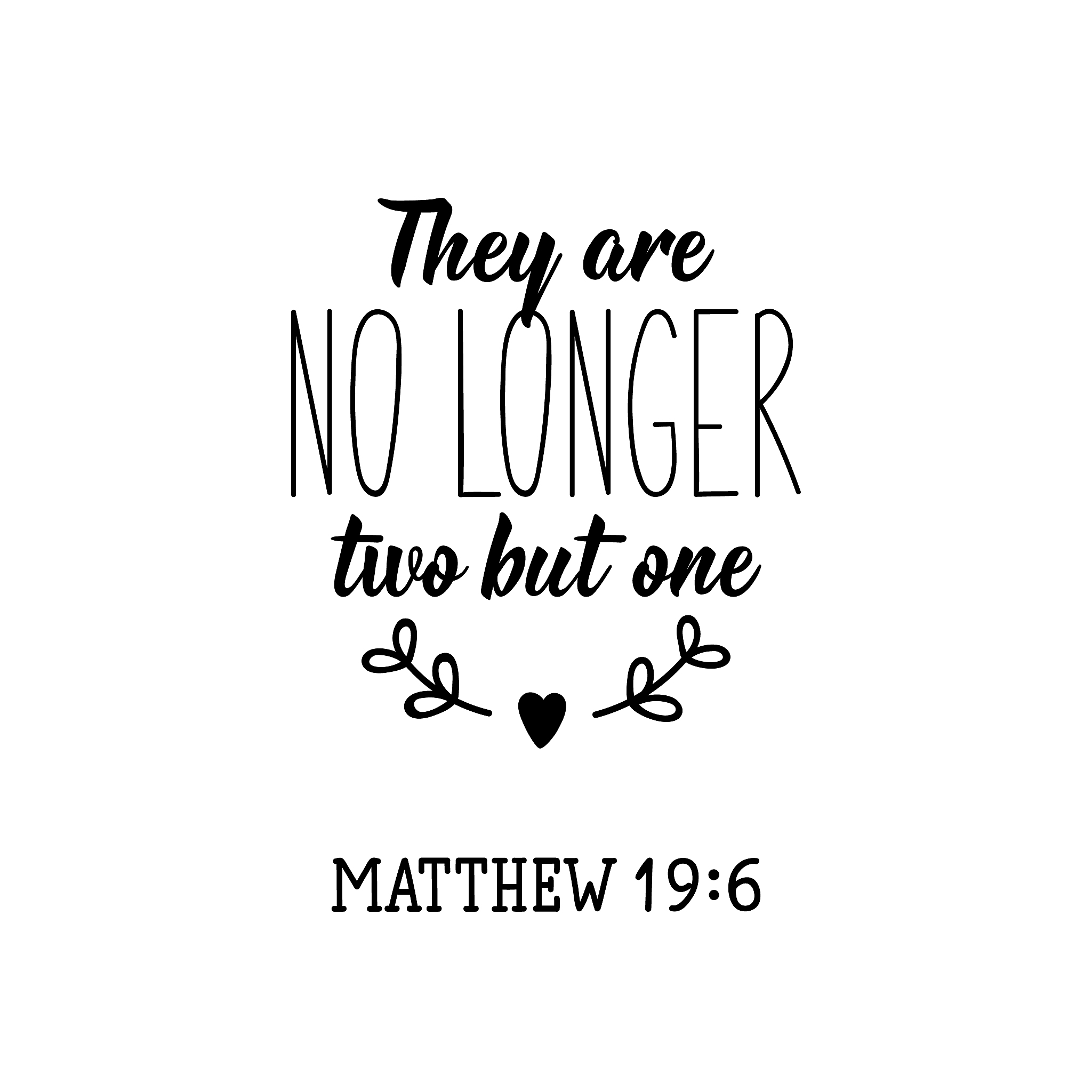 they are no longer two but one. bible lettering. calligraphy vec