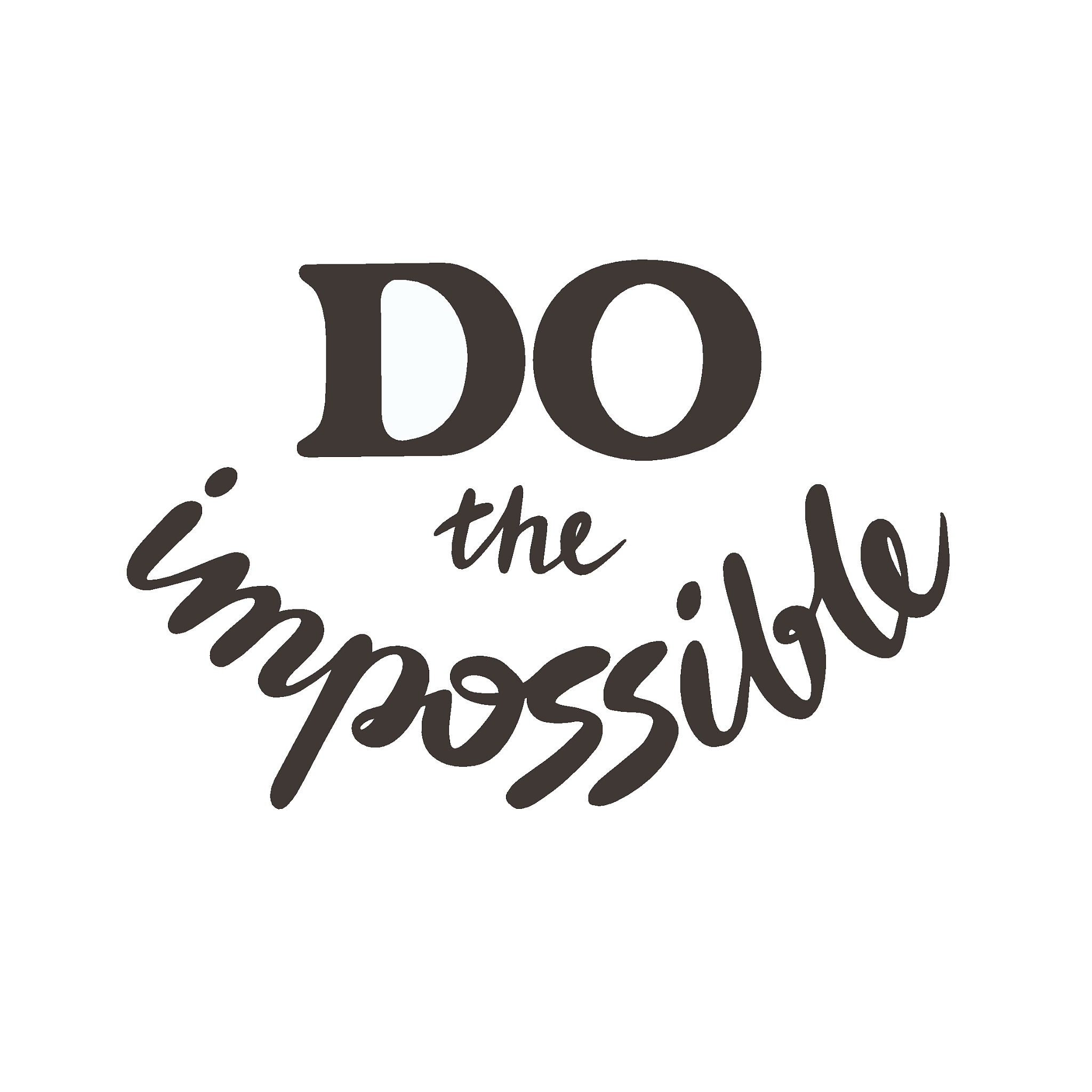 dotheimpossible