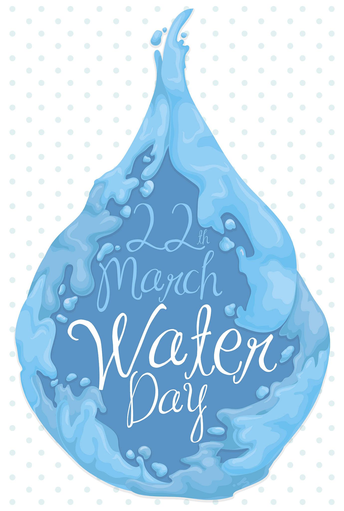 <strong>世界</strong>水日,水滴,水,历日,自来水,水资源保护,可持续资源,生物学,淡水