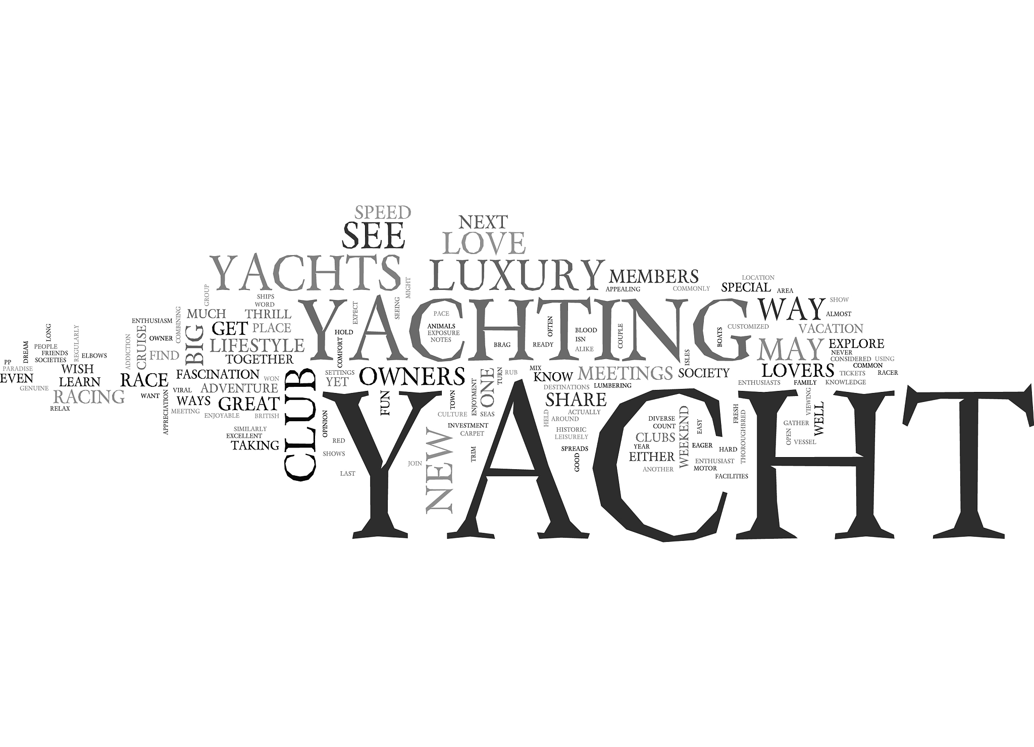 a society of yacht lovers text word cloud concept