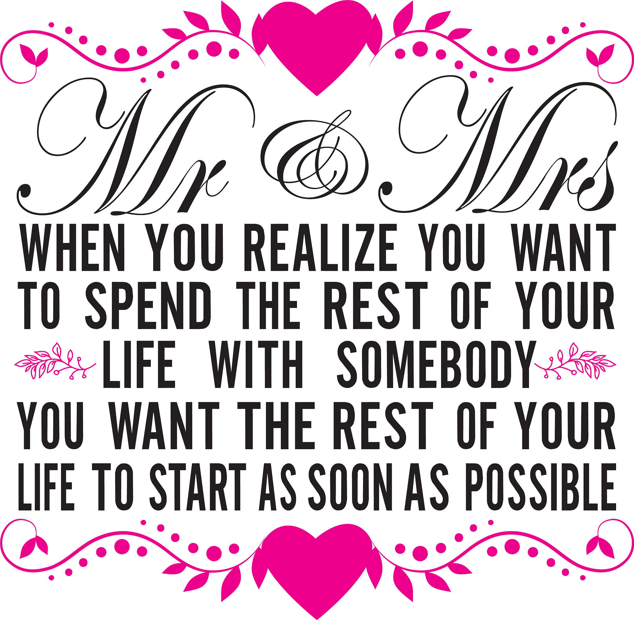 wedding quotes and slogan good for t-shirt mr mrs