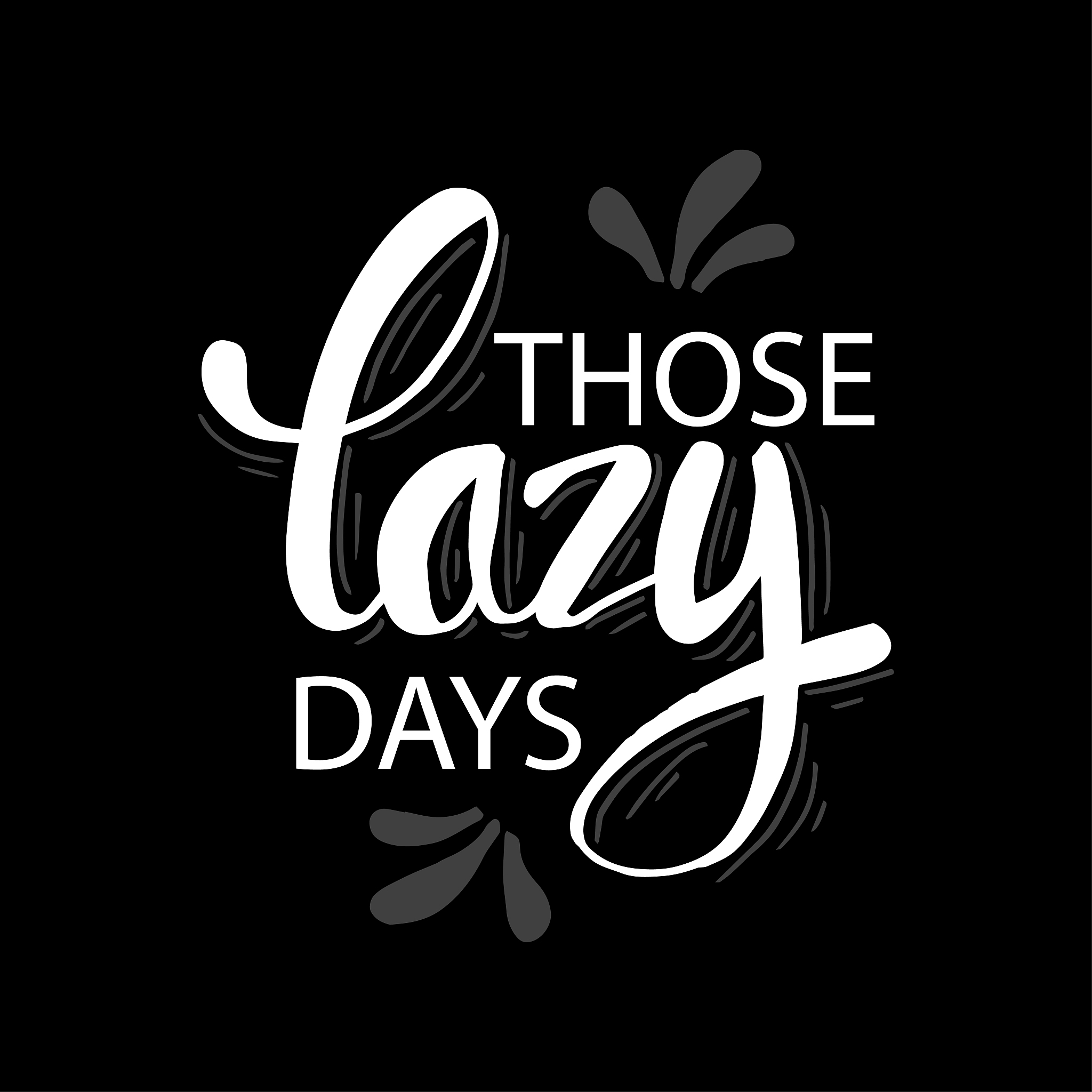 those lazy days greeting card