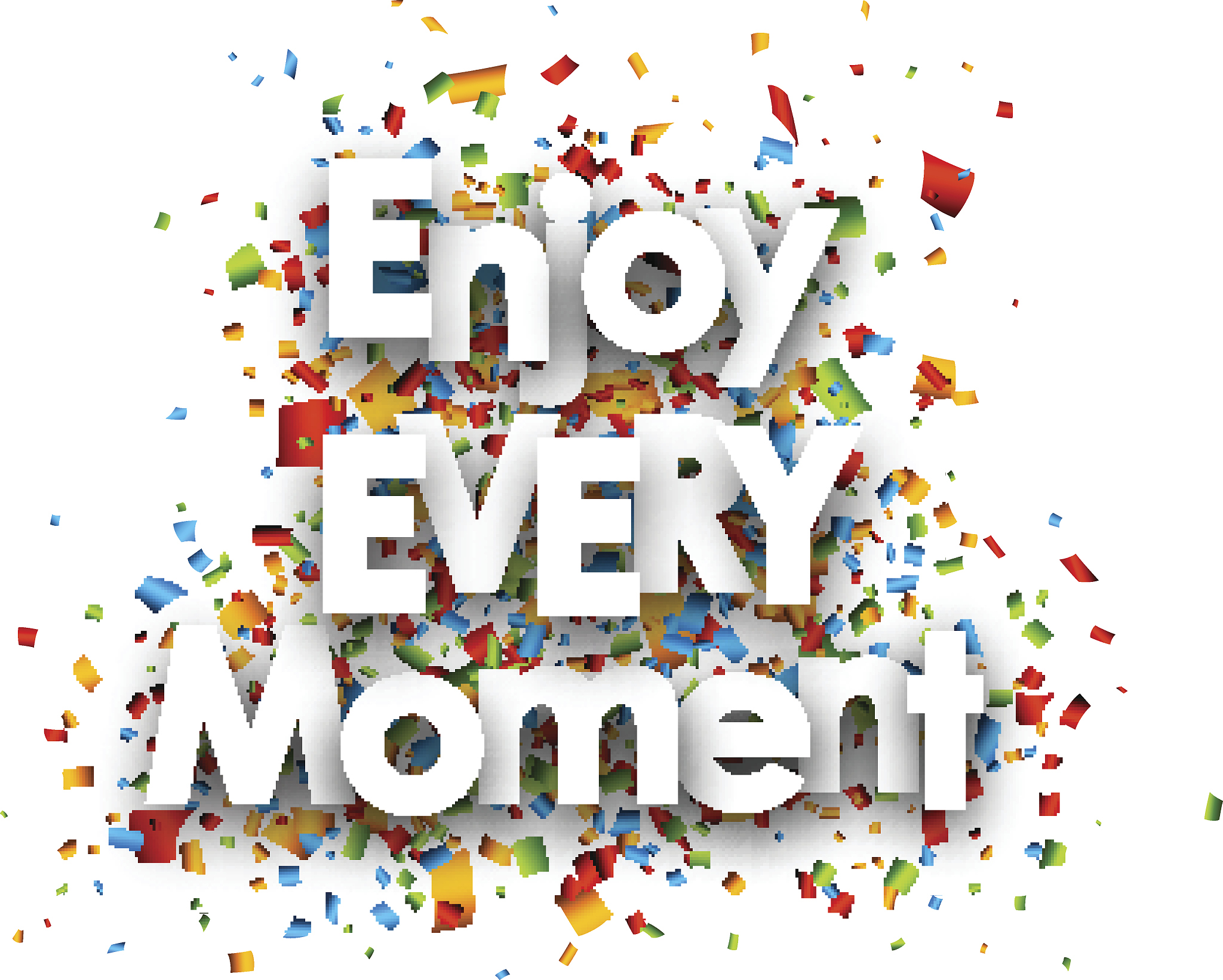enjoy every moment card.