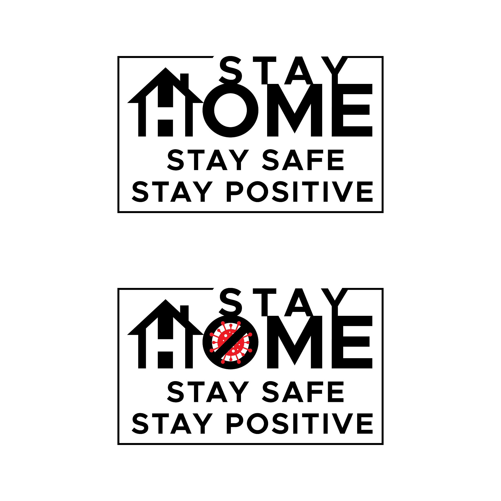 stay home. stay safe. stay positive. let's stay home flat vector